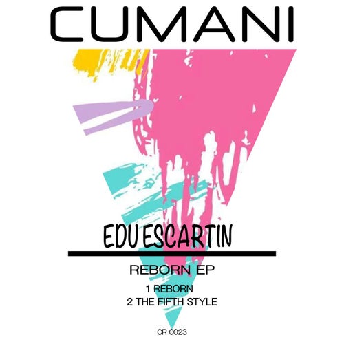 Edu Escartin - Reborn EP [CR0023]